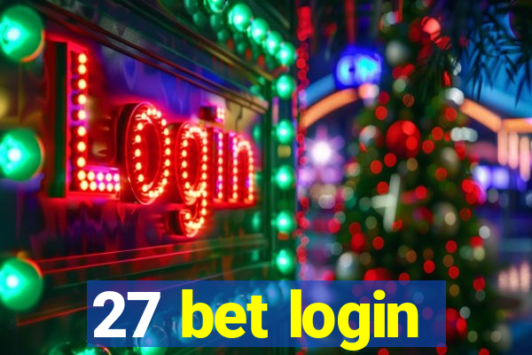 27 bet login